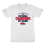 OLE MISS FLIM FLAM NATIONAL CHAMPS BY DAM