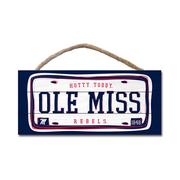 10X5 OLE MISS LICESE PLATE WOOD PLANK HANGING SIGN